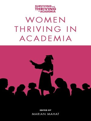 cover image of Women Thriving in Academia